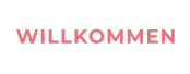 WILLKOMMEN